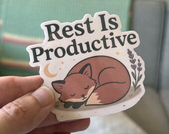 Rest Is Productive Sticker | Cozy Fox, Self Care Vinyl Decal