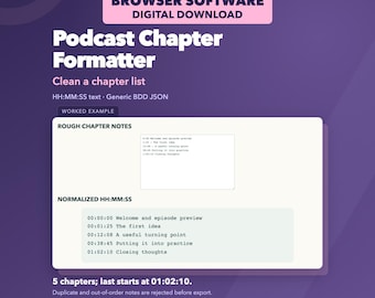 Podcast Chapter Formatter, Offline Timestamp and Order Checks with Text and JSON Export