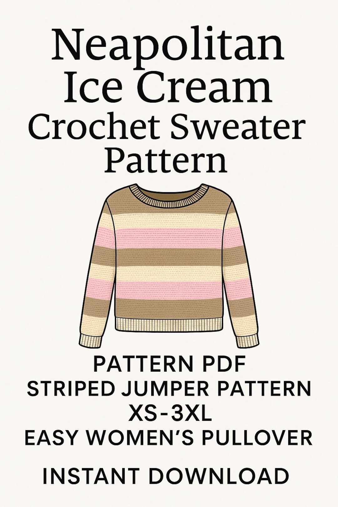 Neopolitan Pattern Neapolitan Crochet Sweater Pattern – Striped Jumper, XS-3XL (PDF ...