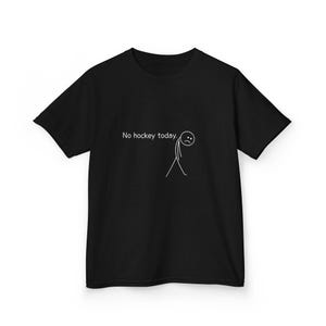Kinder-T-shirt | Geen hockey vandaag | Triest stokfiguurtje | Hockeyfan | Zwaar katoenen T-shirt afbeelding 1