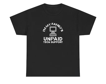Onbetaald T-shirt met technische ondersteuning | Grappig IT-cadeau, T-shirt computernerd