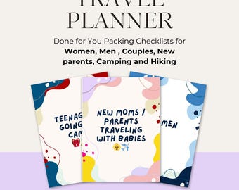 May include: A travel planner with the title "TRAVEL PLANNER" and the text "Done for You Packing Checklists for Women, Men, Couples, New parents, Camping and Hiking." Three colorful planner covers are visible, each with unique text and designs.