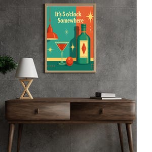 Retro Bar Art Print, It’s 5 o’clock Somewhere Wall Decor, Mid Century Modern Cocktail Poster, Home Bar Digital Download, Kitchen Art