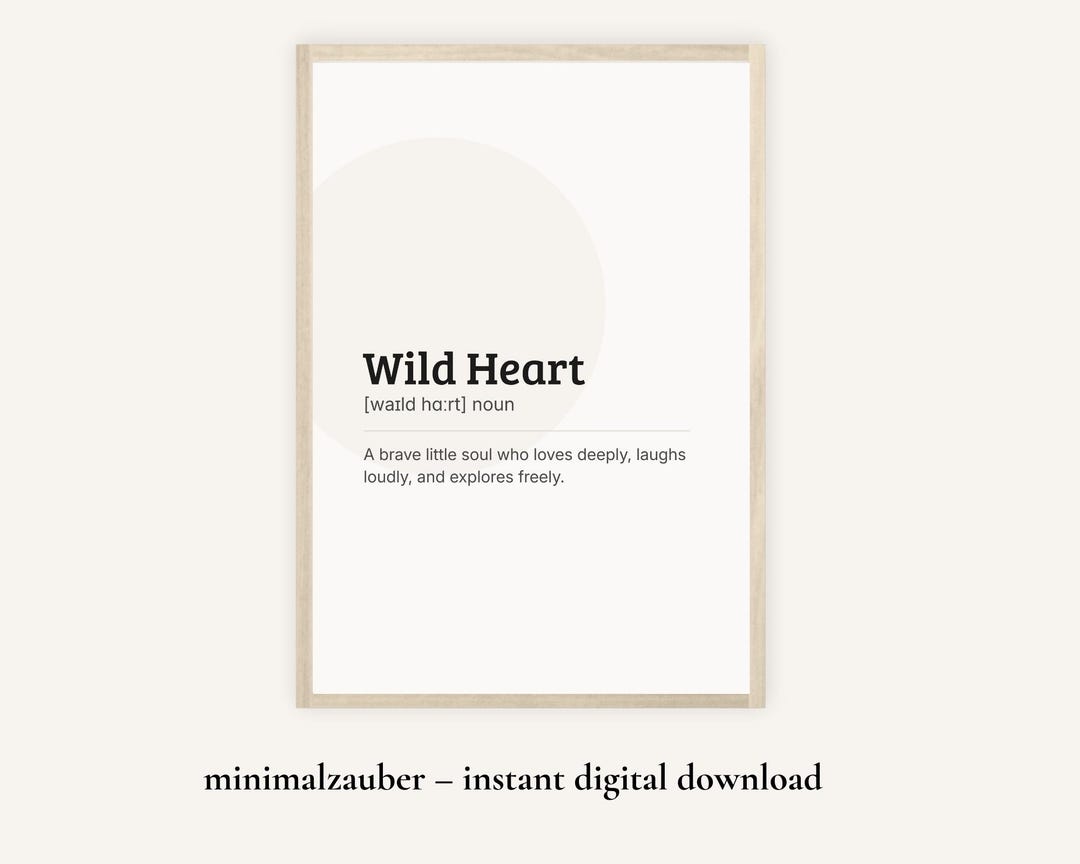 Wild Heart Definition Poster for Kids | Minimal Nursery Wall Art ...