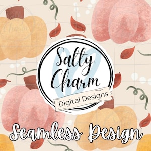 May include: A seamless digital design featuring watercolor pumpkins in shades of peach and yellow, with brown stems and scattered red leaves. The design includes the text "Salty Charm Digital Designs" and "Seamless Design".
