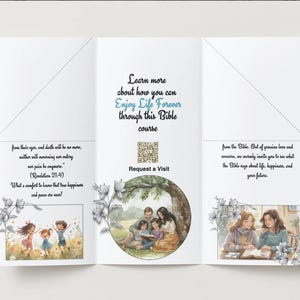 May include: A folded brochure with the text "Enjoy Life Forever through this Bible course." The brochure features illustrations of people reading and enjoying life, with floral accents. The brochure also includes a QR code and Bible verses.