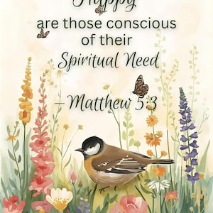Könnte beinhalten: Aquarellillustration mit einem Vogel inmitten bunter Wildblumen und Schmetterlinge. Der Text "Happy are those conscious of their Spiritual Need - Matthew 5:3" ist enthalten.