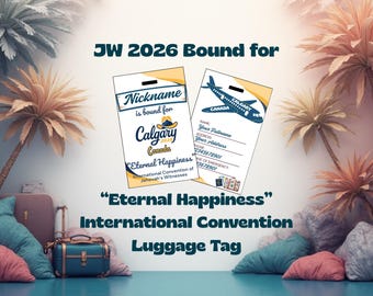 JW 2026 Bound For Calgary Canada For Eternal Happiness International Convention Luggage Tag