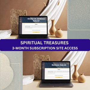 May include: A laptop displaying a Christian Life and Ministry Study Aid and a Watchtower Study Aid, with text reading SPIRITUAL TREASURES 3-MONTH SUBSCRIPTION SITE ACCESS. The scene includes two beige ceramic vases and a textured stone block.