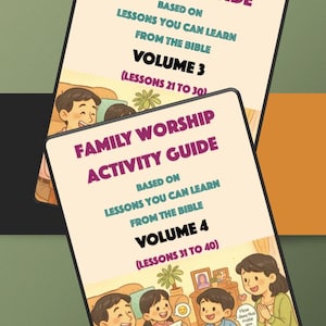 Volume 3 and 4- Family Worship Activity Guide| Lessons 21–40| JW Bible Lesson Workbook| Printable PDF & ePUB| Digital Download| Based on LFB