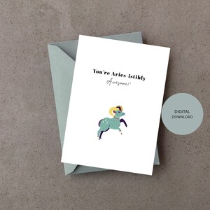 You&#39;re Aries-istibly Awesome Card | Funny Aries Birthday Pun | Digital Zodiac Card | Printable 5x7 Instant Download.