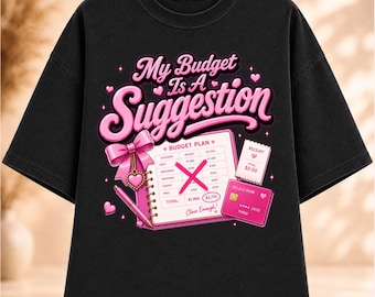 Mi presupuesto es una sugerencia PNG, Chica matemática PNG, Frase divertida sobre el presupuesto PNG, Diseño de camiseta con humor sobre compras, Camiseta gráfica Coquette, Descarga instantánea