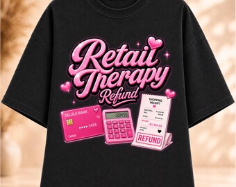 Rückerstattung für Shopping-Therapie (PNG), Mathe-PNG für Mädchen, Lustiges Shopping-Zitat (PNG), Kokettes T-Shirt-Design, Design für Shopping-Therapie, Sofort-Download