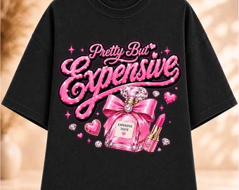 Bonito pero caro PNG, Frase divertida sobre compras PNG, Chica matemática PNG, Diseño de camiseta gráfica Coquette, Camiseta de terapia de compras, Descarga instantánea