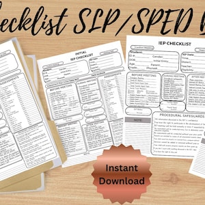 May include: A bundle of IEP checklists for SLP/SPED professionals. The image shows several black and white forms with headings like "Initial IEP Checklist" and "Annual IEP Checklist." The text "IEP Checklist SLP/SPED Bundle" is at the top. A brown folder and a "Instant Download" badge are also visible.