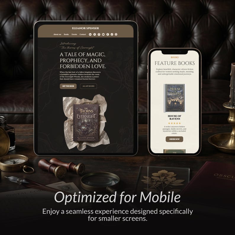 May include: A tablet and a smartphone displaying a website for Eleanor Spenser, featuring the book The Thorns of Evernight. The screen shows text including A Tale of Magic, Prophecy, and Forbidden Love, and the mobile screen displays Feature Books.