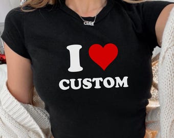 Camiseta de lona personalizada "I Love Bella" para bebé, con texto personalizado "I Heart Any Text", regalo para novias.