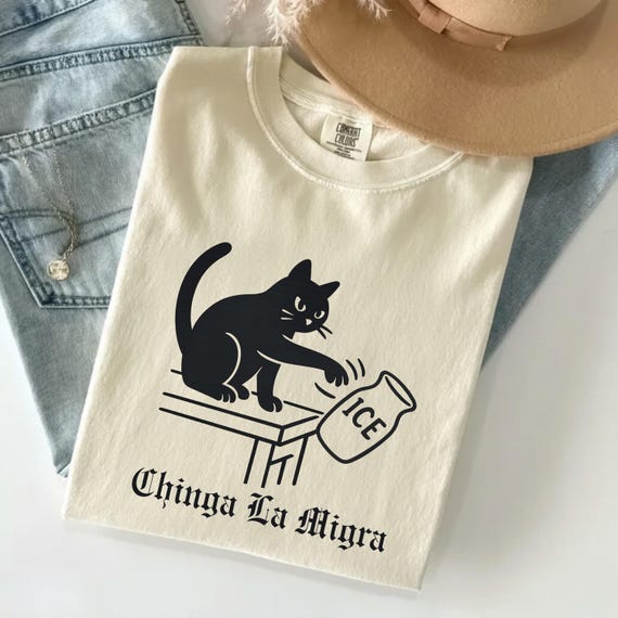 Comfort Colors® Chinga La Migra Shirt, Abolish Ice Cat Pro Immigration Tee, Fuck Ice Cat T Shirt, Anti Trump Protest T-Shirt