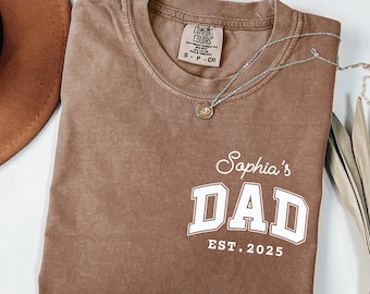 Custom Dad Est. Comfort Colors Shirt With Kid Name, Daddy Tee, Father's Day Gift