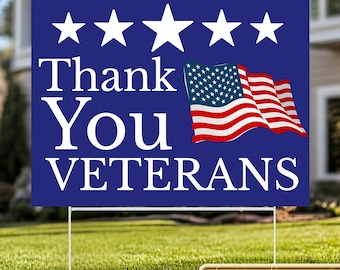 Veterans Day Yard Sign Decoration - Coroplast Happy Veterans Day Sign, Support Our Troops Thank You Veterans Yard Sign with Metal H-Stake