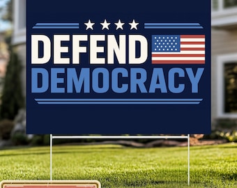 Defend Democracy Yard Sign, Anti-Trump Garden Sign, Resist Hate Lawn Sign, Resist Racism Yard Sign, Protect Democracy Yard Sign, Anti Maga