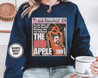 Zohran Mamdani wins 2025 NYC mayoral election Tee - New York Post Funny On Your Marx Zohran Sweatshirt, Democrats Sweatshirt Hoodie