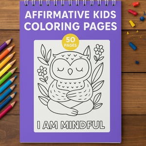 Animal Affirmation Coloring Book for Kids: 50 Positive Mindset Pages (PDF Download)