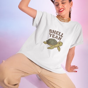 Shell Yeah Turtle Graphic T-Shirt, Funny Tee, Eco-Friendly Cotton Shirt, Beach Lover Gift, Cute Casual Apparel, Turtle Shirt, Turtle Shirt