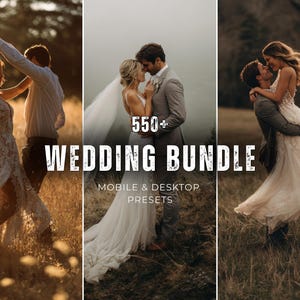 May include: A triptych of wedding photographs with couples in different poses. The central image displays the text "550+ WEDDING BUNDLE MOBILE & DESKTOP PRESETS". The photos have a warm, golden colour palette, suggesting a vintage or romantic aesthetic.