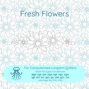FLEURS FRAÎCHES - Pantographe numérique : motif de courtepointe à bras longs (fichier de points téléchargeable)