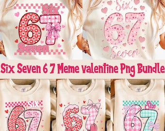6 7 Valentine PNG Bundle, Trendy Meme Design (Digital Download)