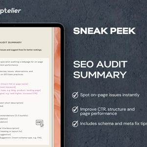 May include: A digital tablet displays a "SNEAK PEEK" of an SEO Audit Summary. The summary promises to spot on-page issues, improve CTR, and include schema and meta fix tips. The tablet screen shows text and a "COPY" button.