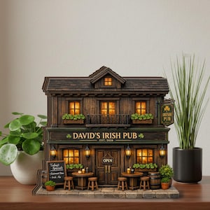 May include: A detailed miniature of David's Irish Pub, with a dark brown wooden exterior, lit windows, and a sign that reads "Irish Pub." The model includes a small balcony, tables, and a sign with daily specials.