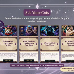 May include: A digital download of "Ask Your Cats" cards. Each card features a cat illustration and advice for life's problems. Includes 20 mood cards and 4 council cards. Ideal for those who love cats and quirky gifts.