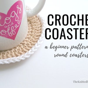 PATTERN Easy Crochet Coasters: illustrated beginner crochet tutorial round, double-crochet stitch mug rug PDF Digital Download