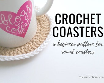 PATTERN Easy Crochet Coasters: illustrated beginner tutorial round, double-crochet mug rug PDF Digital Download