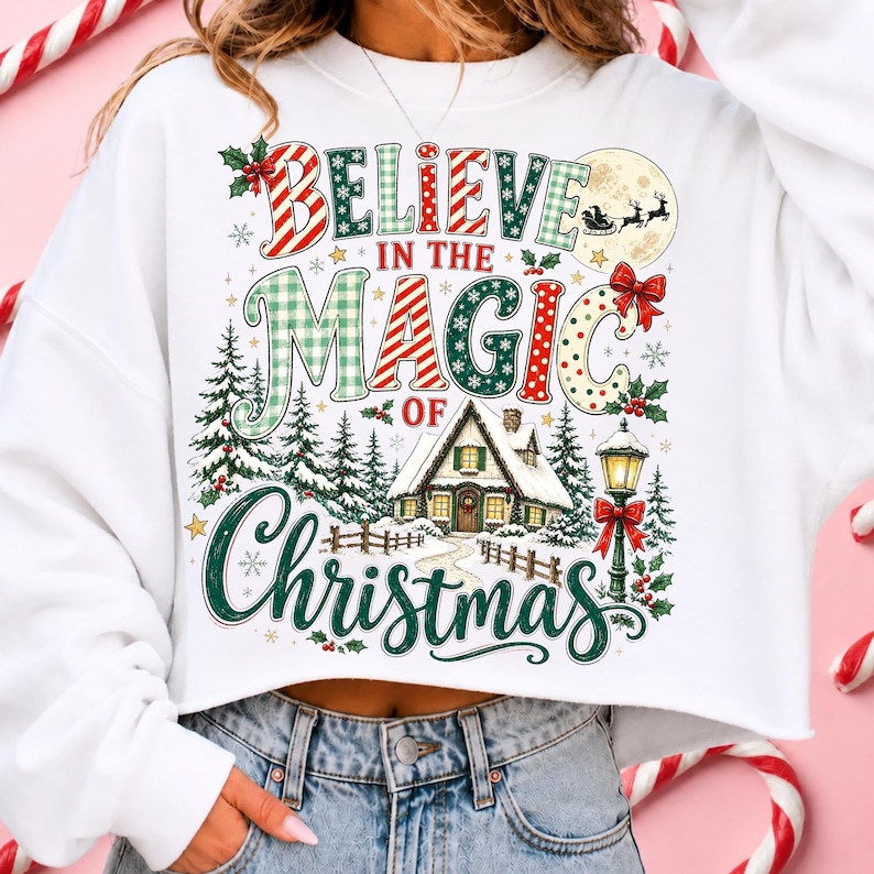 Image of Believe in the Magic of Christmas PNG, Retro Christmas Cottage Sublimation, Holiday Winter Shirt Design, Digital Download