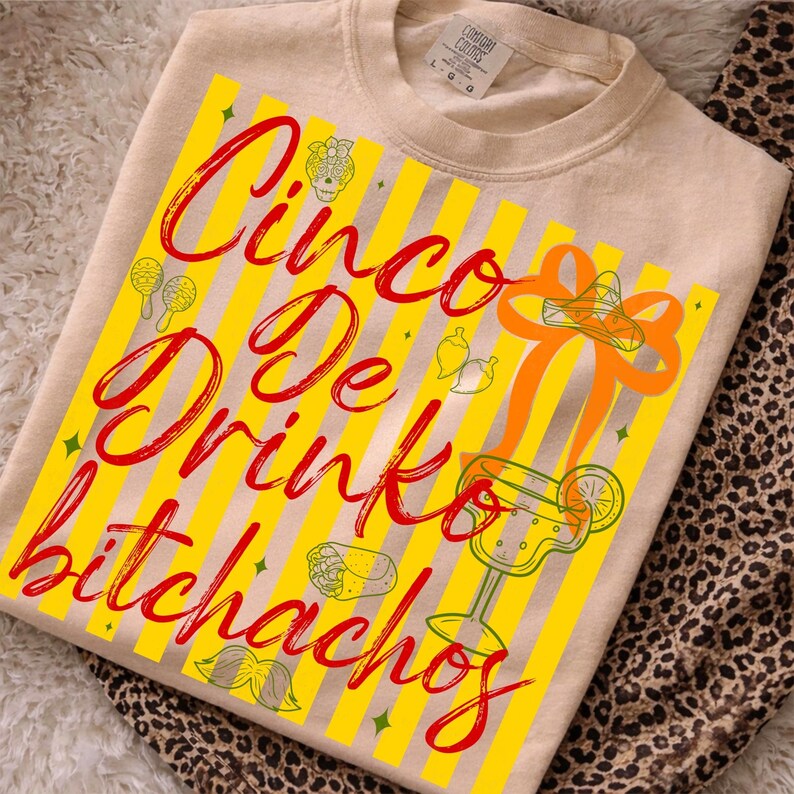 Image of Funny Cinco De Mayo PNG Alphabet, Tequila Margarita Fiesta PNG Bundle, Dalmatian Doodle Retro Sublimation Design, Boujee Mama Shirt PNG
