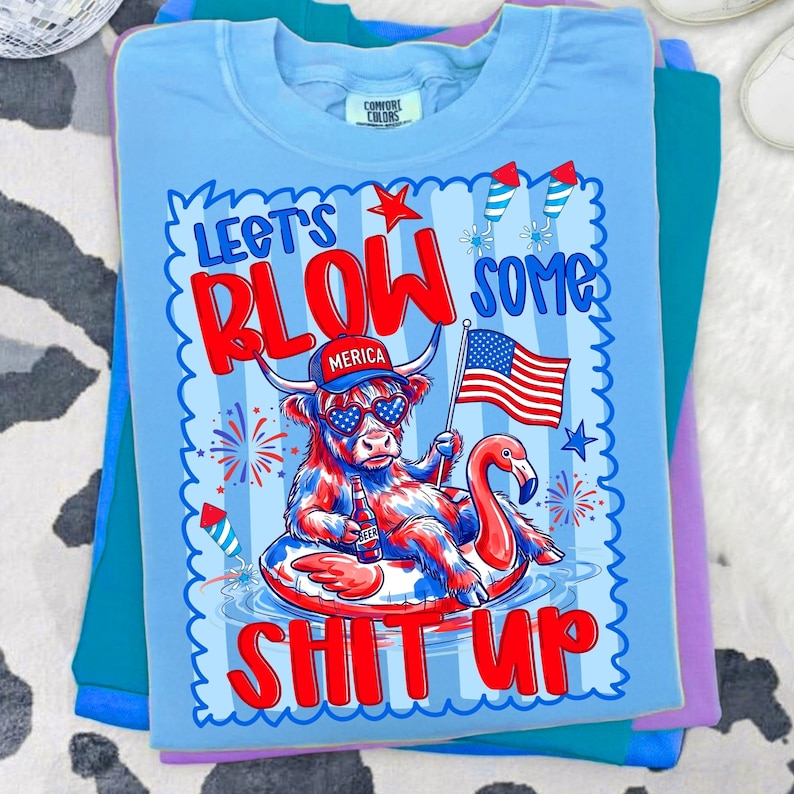 Funny 4th of July Highland Cow Let's Blow Some Shit Up PNG Design