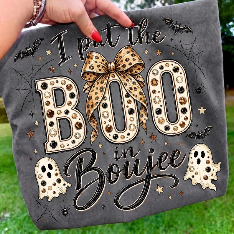 Image of I Put The Boo In Boujee PNG, Cute Rhinestone Ghost Halloween Shirt Design
