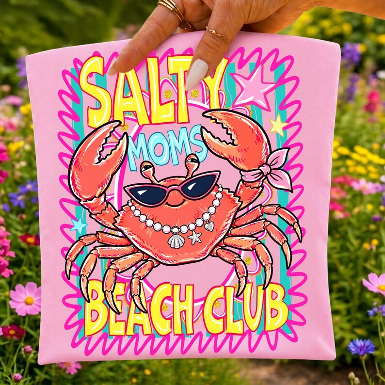 Image of Salty Moms Beach Club PNG Cute Crab Sublimation Design Funny Beach Mom Shirt Graphic Summer Boutique Coastal DTF T-Shirt Clipart