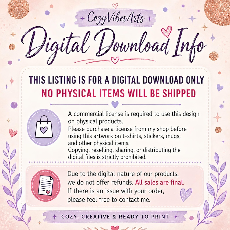 May include: A digital download information graphic with a light pink background, purple text, and decorative hearts. It states: THIS LISTING IS FOR A DIGITAL DOWNLOAD ONLY, NO PHYSICAL ITEMS WILL BE SHIPPED. It includes icons of a shopping bag and a document.