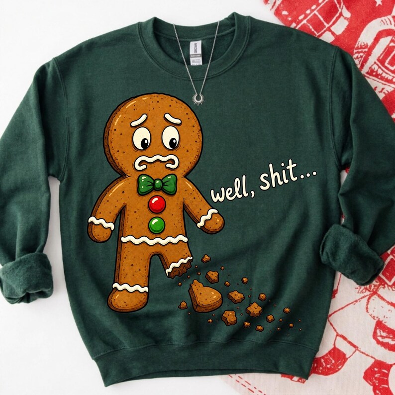 Image of Well Shit Funny Christmas PNG, Dark Humor Gingerbread Man Sublimation, Trendy Xmas Digital Download
