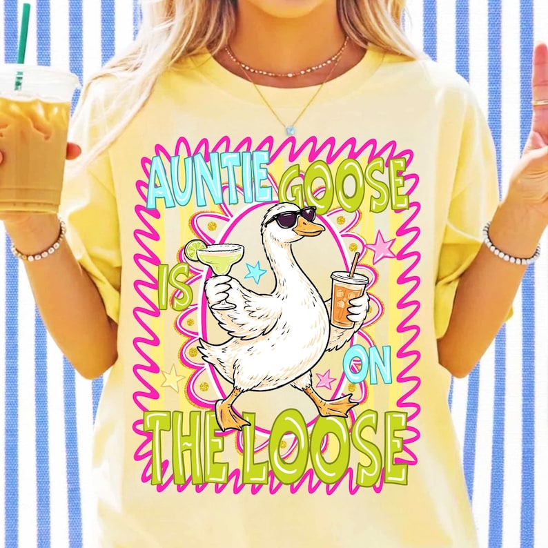 Creative possibilities with the Auntie Goose Is On The Loose PNG, including custom lettering.