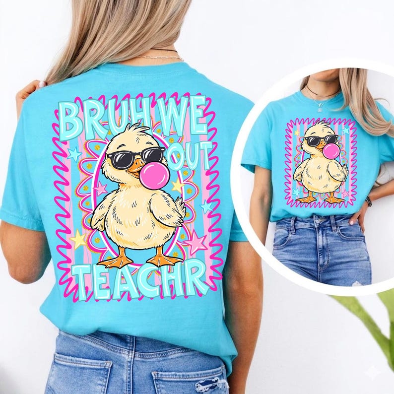 Bruh We Out Duck design for Funny Teacher Summer PNG