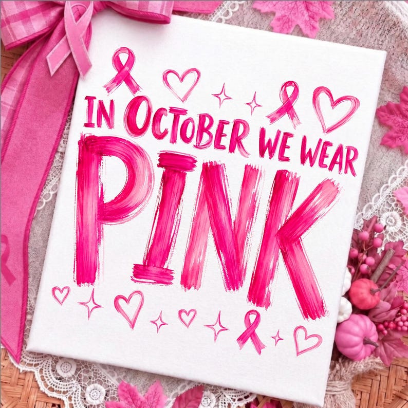 Image of In October We Wear Pink PNG, Breast Cancer Awareness Sublimation, Pink Ribbon October Shirt Design, Digital Download