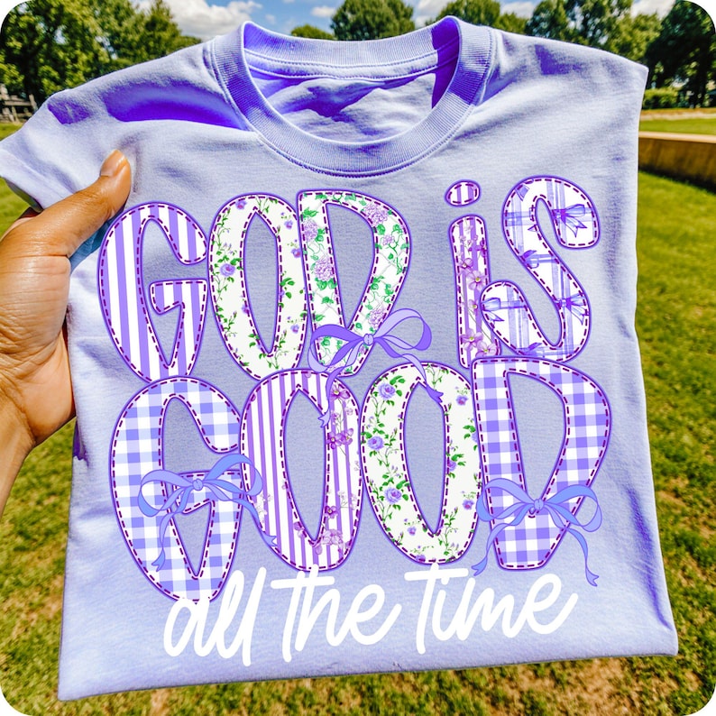 God Is Good All The Time Preppy Boho Sublimation Design on T-Shirt