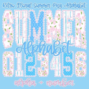 May include: A digital design featuring the word "SUMMER" and the word "Alphabet" in a light blue script. The letters are decorated with floral patterns and lace trim. Numbers 0-6 are also included, along with the words "alpha + number".
