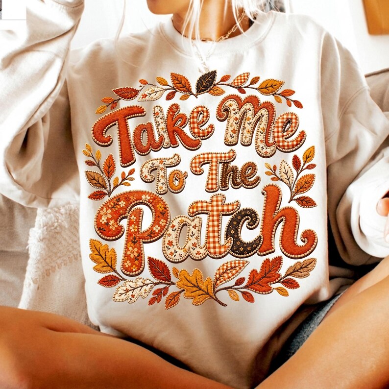 Image of Take Me To The Patch PNG, Retro Fall Pumpkin Patch Sublimation, Floral Autumn Shirt Design, Thanksgiving Digital Download