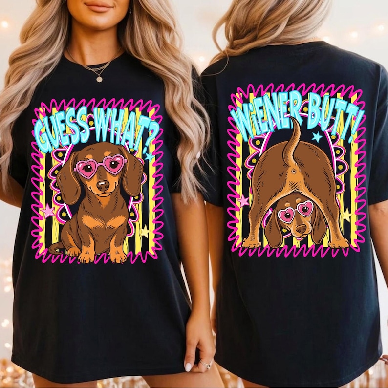 Trendy doodle style 'Guess What Wiener Butt' PNG for custom shirts and gifts